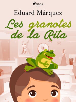 cover image of Les granotes de la Rita